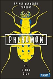 Pheromon Band 2 Sie sehen dich von von Rainer Wekwerth und Thariot