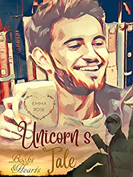 Unicorn's Tale Books &amp; Hearts - die magische Buchhandlung von Emma Rose