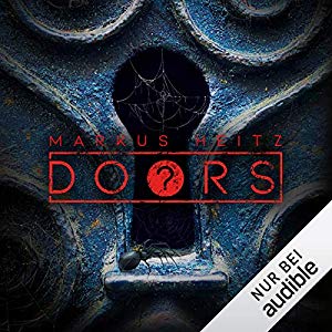 Hörbuch DOORS - Kolonie von Markus Heitz