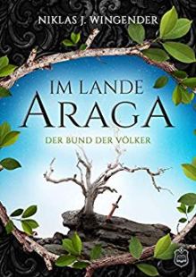 Im Lande Araga Der Bund der Völker