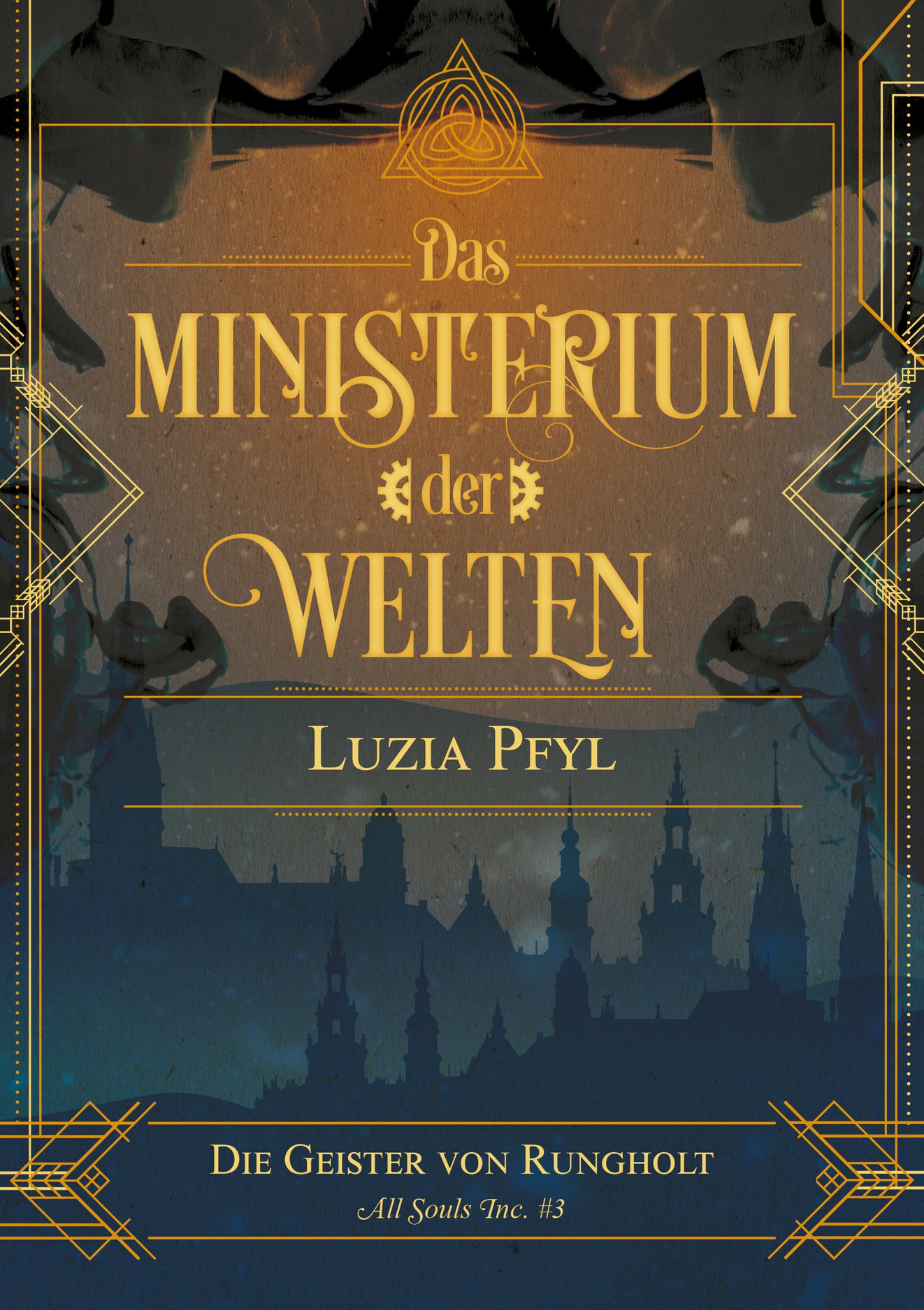 Das Ministerium der Welten Band 3 Die Geister von Rungholt von Luiza Pfyl