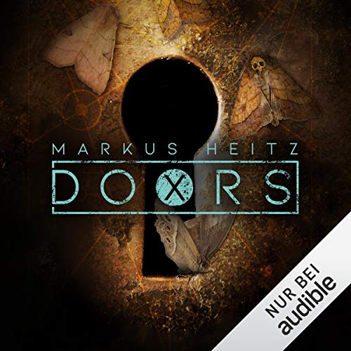 Cover des Hörbuches Doors X Dämmerung von Markus Heitz